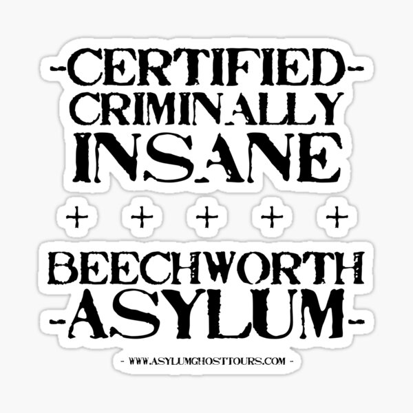 Item preview, Certified Criminally-Insane designed and sold by BrownRoach.