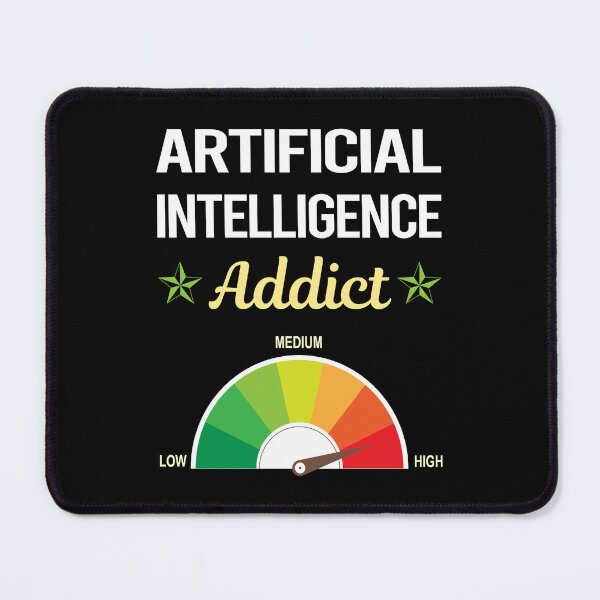 Item preview, Addict Artificial Intelligence AI designed and sold by PriscillaHerna.
