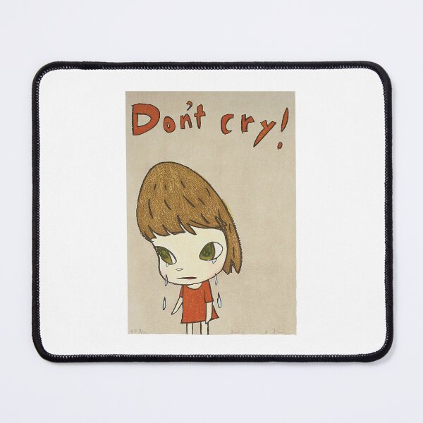 Item preview, dont cry designed and sold by JuanitaTmc.