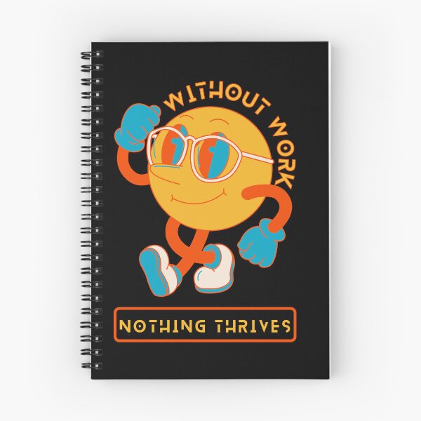 Item preview, Without Work Nothing Thrives designed and sold by designerpriti.
