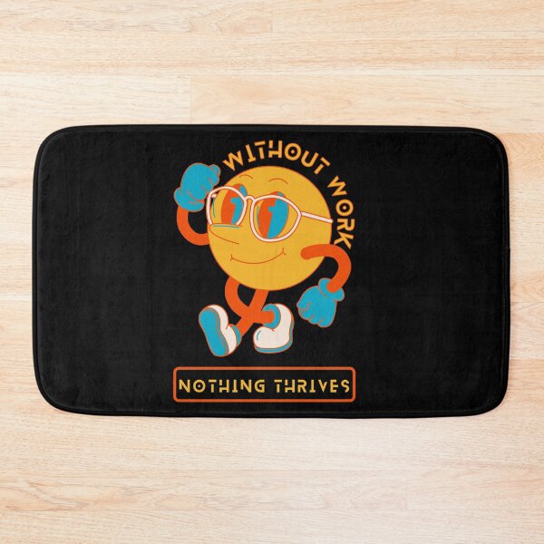 Item preview, Without Work Nothing Thrives designed and sold by designerpriti.
