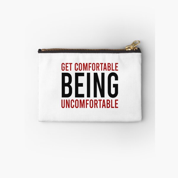 Item preview, Get comfortable being uncomfortable designed and sold by Bigilyy.