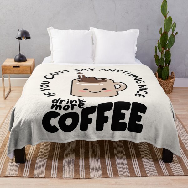 Item preview, Drink More Coffee | Say Nice Things designed and sold by SpeakLifeHQ.