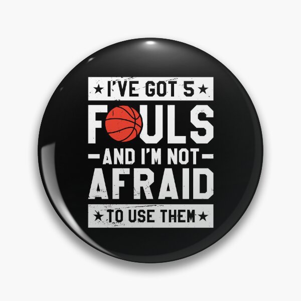 Item preview, Basketball Player Coach Team Funny 5 Fouls designed and sold by DoSt-997.