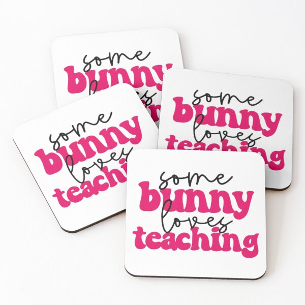 Item preview, Some bunny loves teaching,Easter Bunny,Bunny Loves Teaching designed and sold by Sophistical.