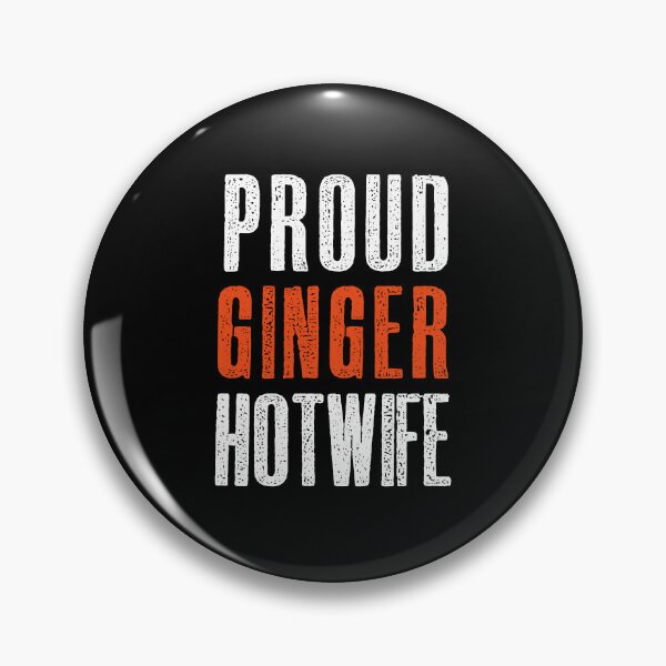Item preview, Proud Ginger Hotwife designed and sold by hotwifequotes.