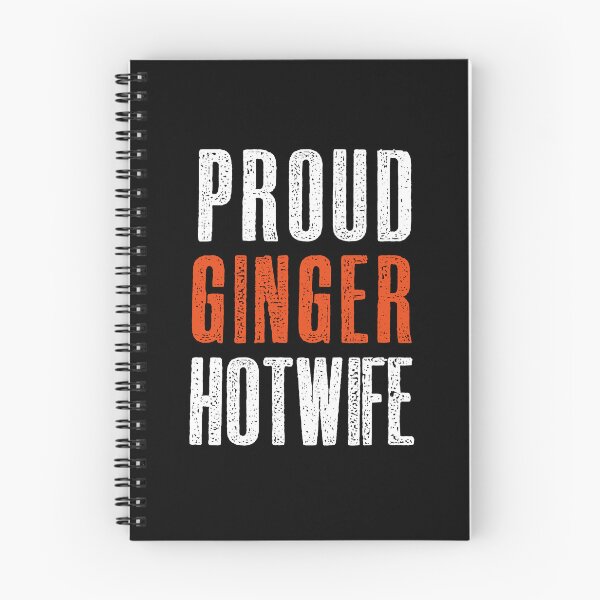 Item preview, Proud Ginger Hotwife designed and sold by hotwifequotes.