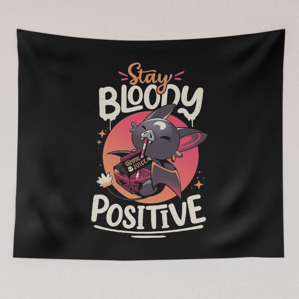 Item preview, Stay Bloody Positive - Cute Bat designed and sold by Snouleaf.