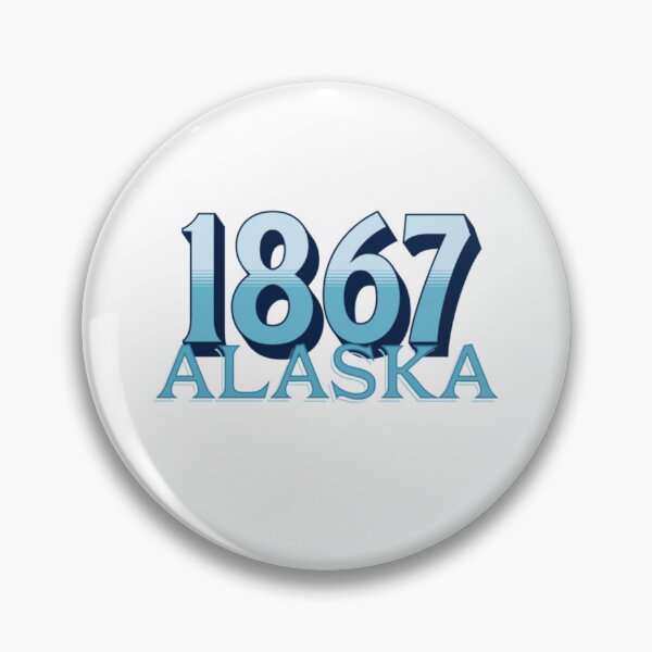 Item preview, ALASKA 1867  designed and sold by TVstuff.