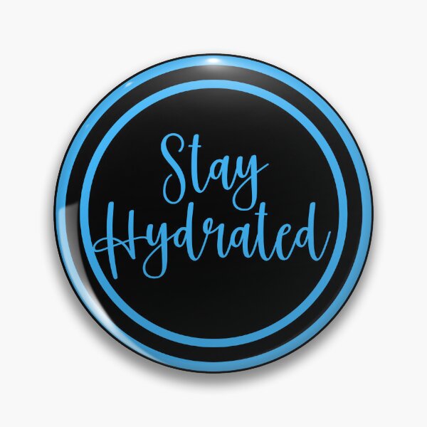 Item preview, Stay Hydrated designed and sold by JourneyCreative.