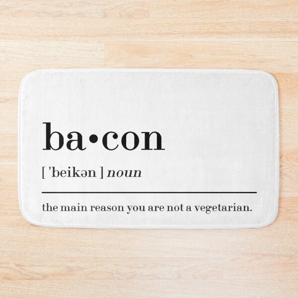 Item preview, Bacon Funny Definition designed and sold by MUSThaveprint.