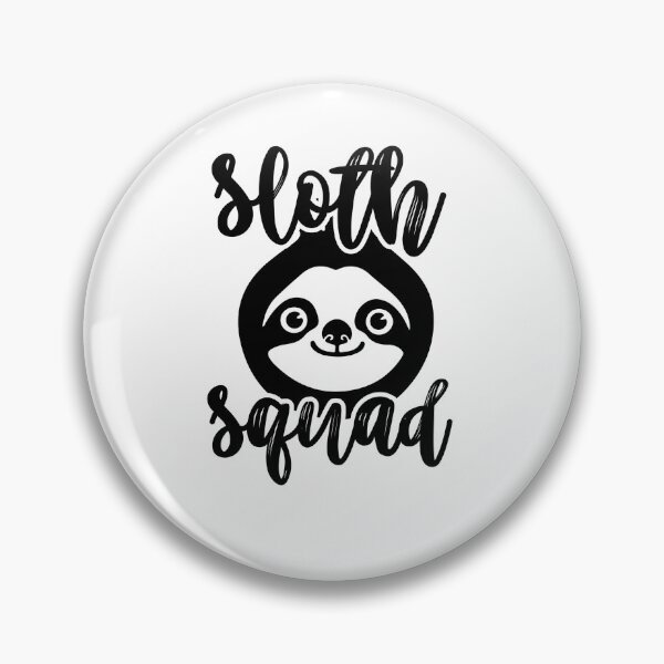Item preview, SLOTH SQUAD  LOVELY SLOTH QUOTE sticker for extrovert people who loves sloths designed and sold by GhostAmine.