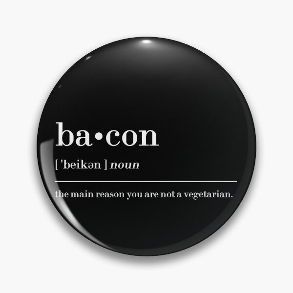 Item preview, Bacon Definition designed and sold by MUSThaveprint.