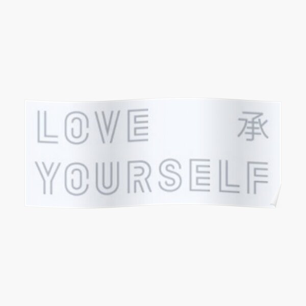 Bts Love Yourself Logo Poster By Twentyfan Redbubble