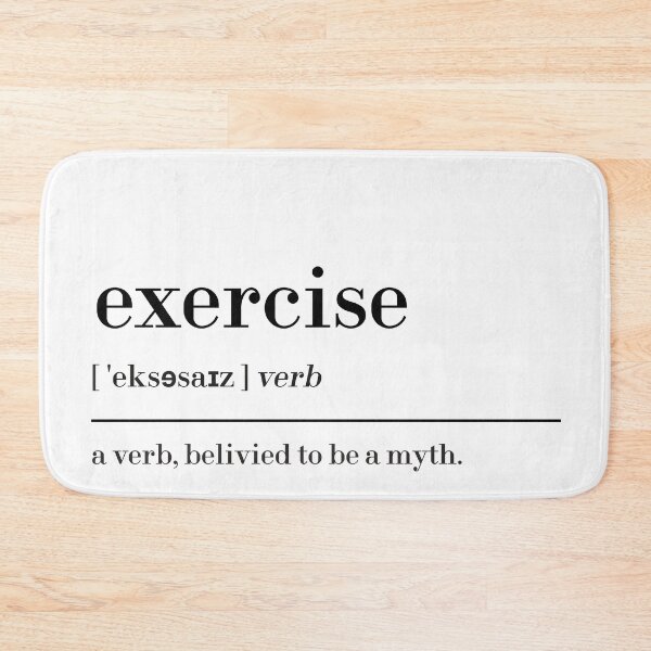 Item preview, Exercise Definition designed and sold by MUSThaveprint.