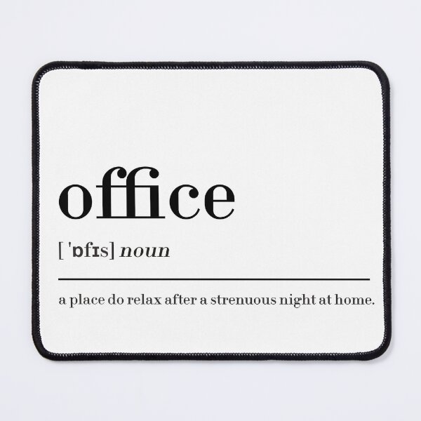 Item preview, Office Funny Definition designed and sold by MUSThaveprint.