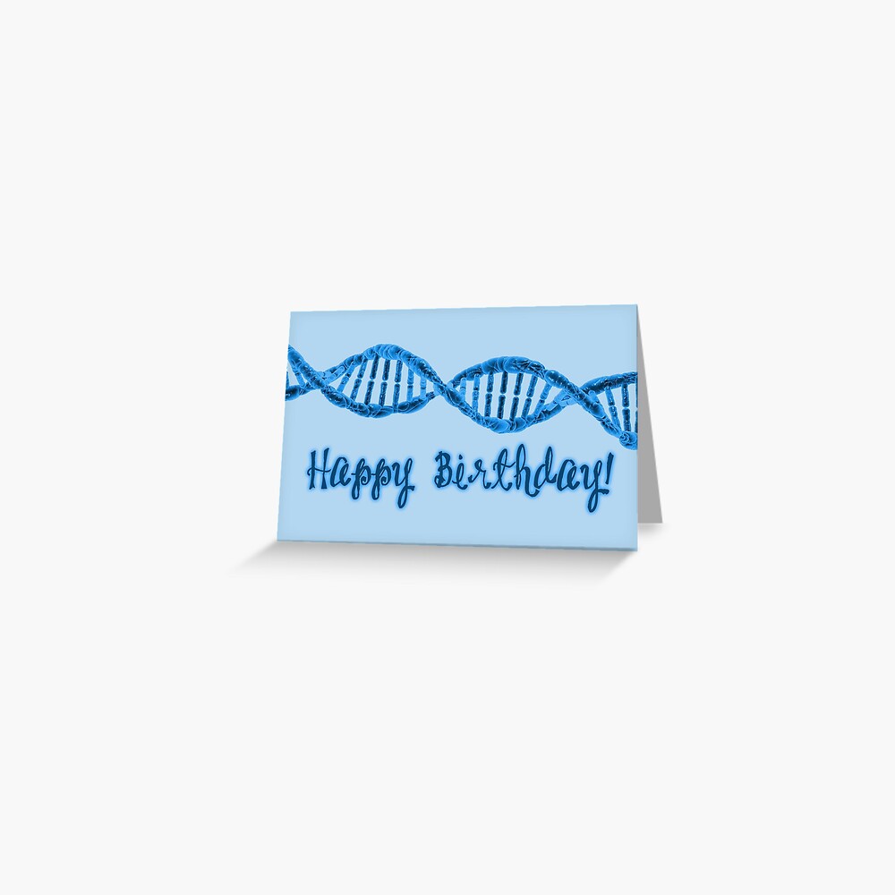 Happy Birthday Dna Greeting Card For Sale By Garigots Redbubble