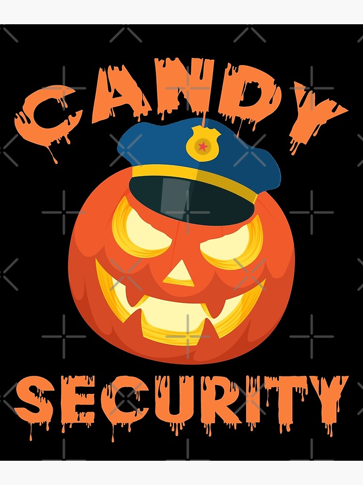 "Candy Security" Poster for Sale by GuwdTCo Redbubble