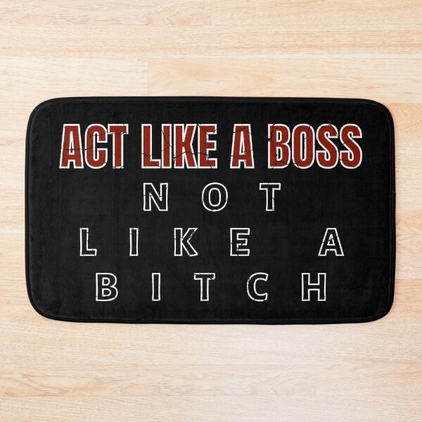 Item preview, Act Like A Boss Not Like A Bitch! red distressed  designed and sold by KingsManKind.