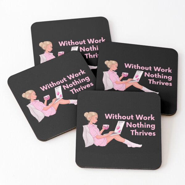 Item preview, Without Work Nothing Thrives Funny Gifts for Workaholic Gril designed and sold by nquestiaa.