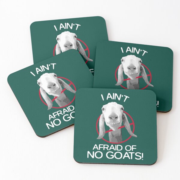 Item preview, I Ain_t Afraid of No Goats    designed and sold by Linenfoxx.