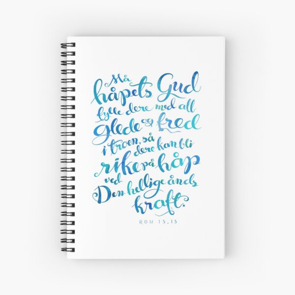 Må håpets Gud fylle dere Spiral Notebook