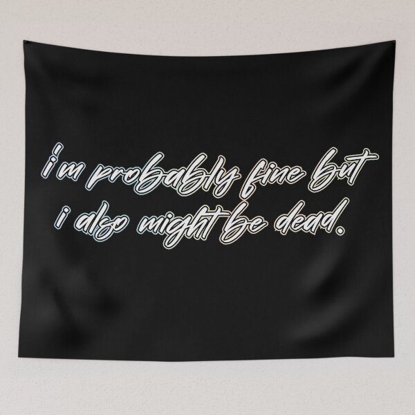 Item preview, i'm probably fine but i also might be dead designed and sold by retro10.