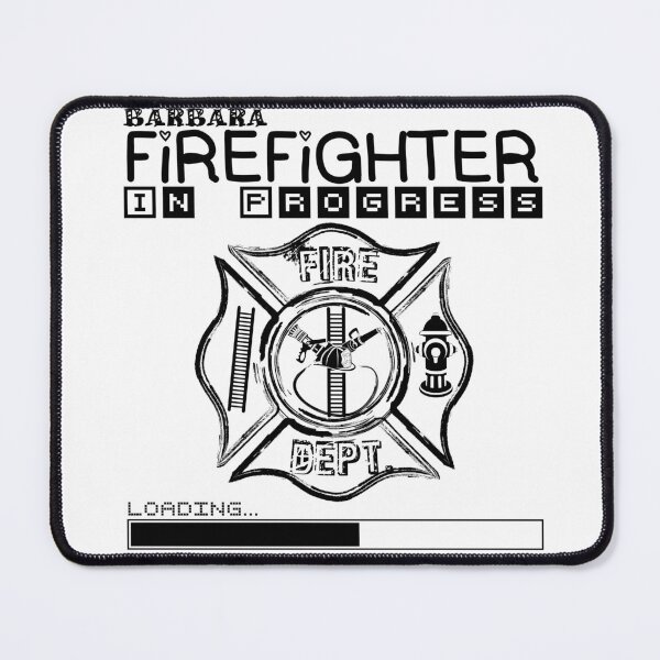 Item preview, Barbara | FIREFIGHTER in Progress | Future Firefighter | Black Text designed and sold by Loving-school.
