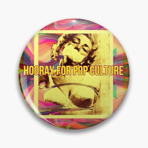 Item preview, hooray for pop culture designed and sold by weirdove.