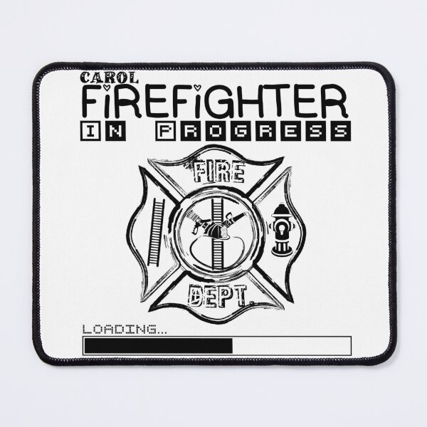 Item preview, Carol | FIREFIGHTER in Progress | Future Firefighter | Black Text designed and sold by Loving-school.