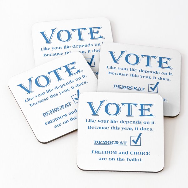 Item preview, VOTE Like your life depends on it. DEMOCRAT. FREEDOM & CHOICE designed and sold by Robirk.