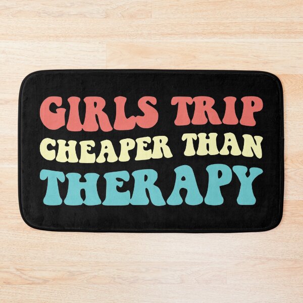 Item preview, Girls Trip Cheaper Than Therapy III designed and sold by Lemon Pepper.