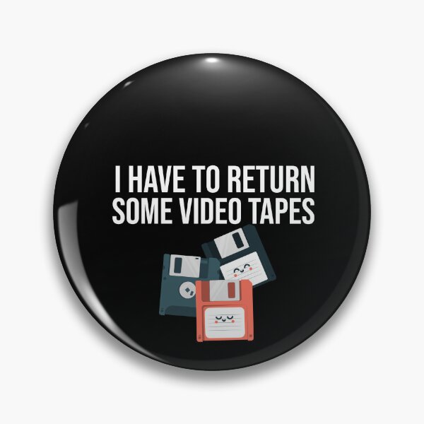 Item preview, Have to Return Some Videotapes designed and sold by youngle.