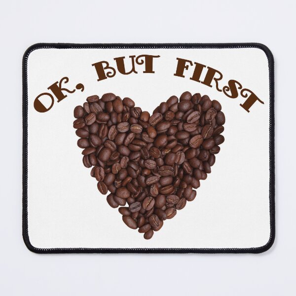 Item preview, Okay, But First Coffee designed and sold by star-boutique.