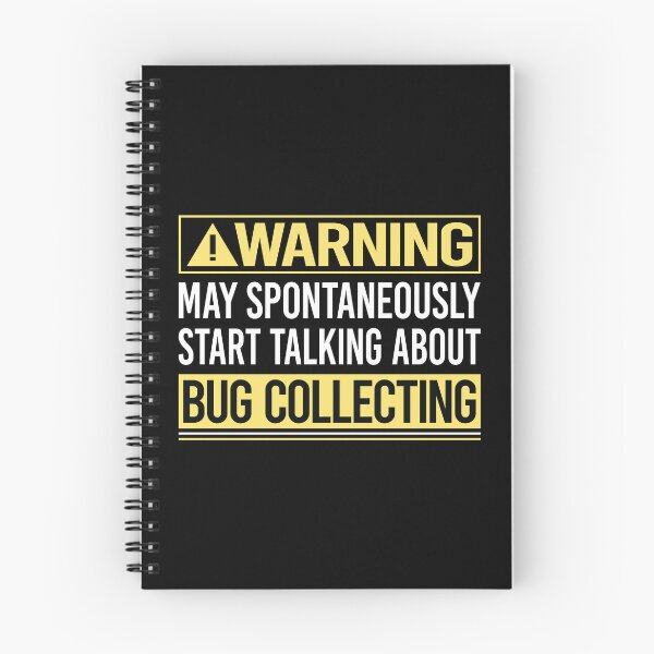 Item preview, Warning About Bug Collecting Insect Insects Bugs designed and sold by WrightTrouble.