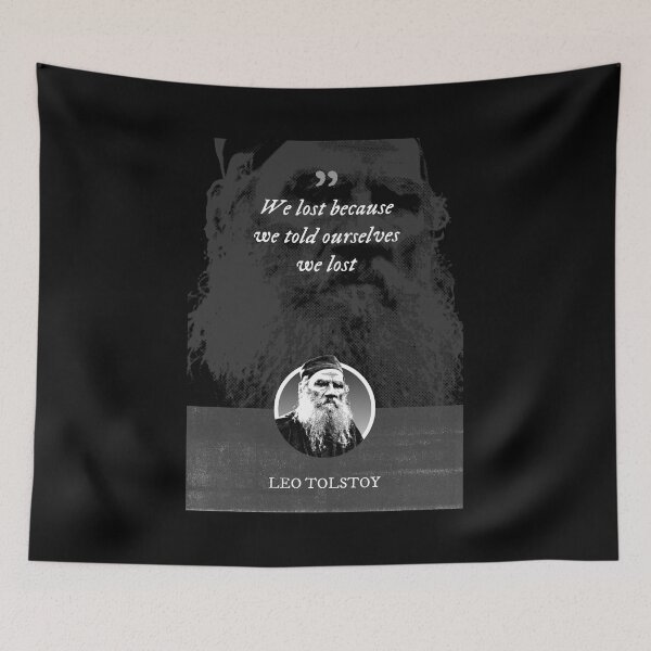 Item preview, Leo Tolstoy - We lost because we told ourselves we lost designed and sold by Syahrasi.