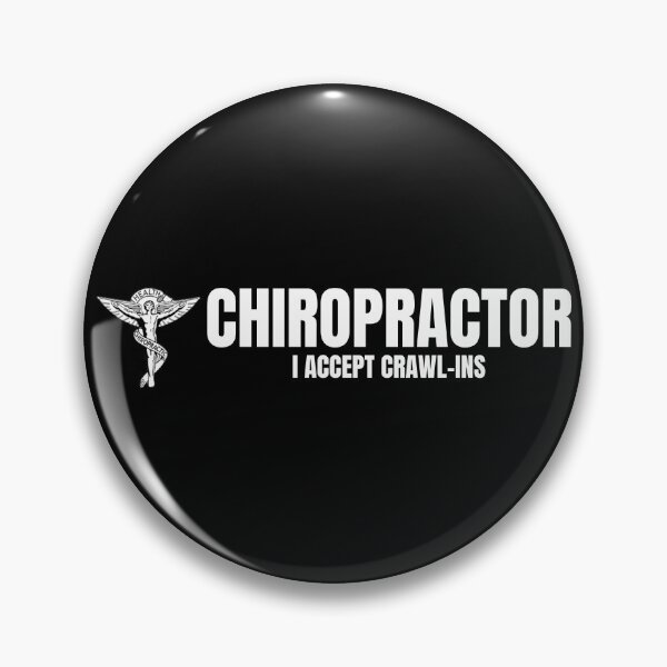 Item preview, Chiropractor- I accept crawl-ins designed and sold by DesignsByDaddy.