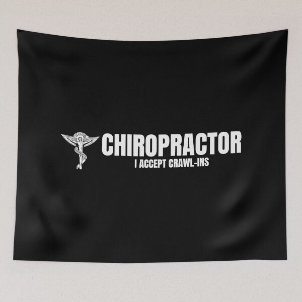 Item preview, Chiropractor- I accept crawl-ins designed and sold by DesignsByDaddy.