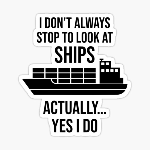 funny-ship-lover-shipspotting-joke-shipspotter-design-sticker-for