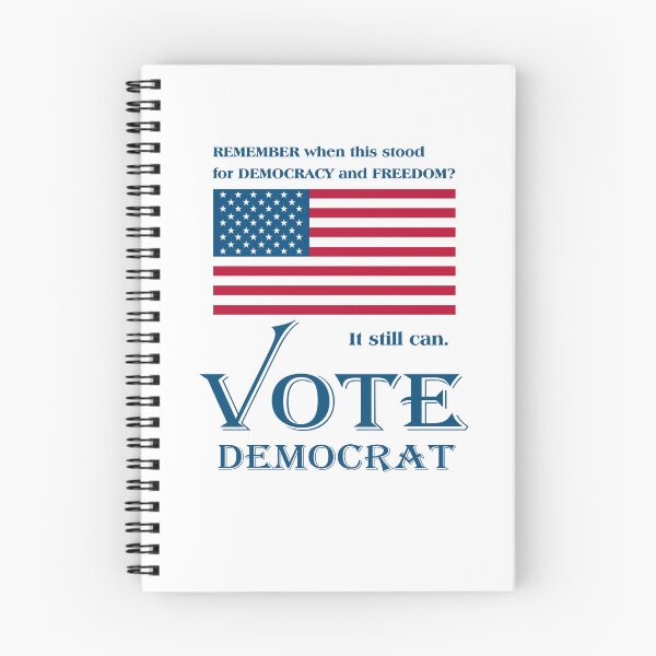 Item preview, VOTE DEMOCRAT. Remember when the U.S. Flag stood for Democracy and Freedom? designed and sold by Robirk.