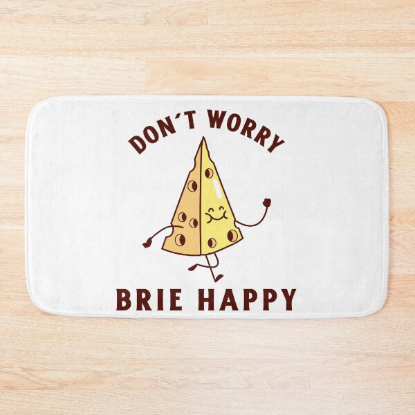Aperçu de l'œuvre Ne t'inquiète pas Brie Happy créée et vendue par LKDesigns24.