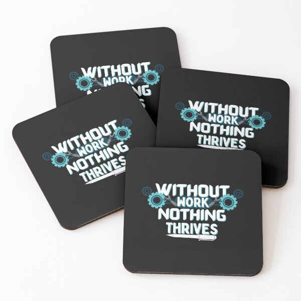 Item preview, Copy of without work nothing thrives designed and sold by NikkosDesigns.