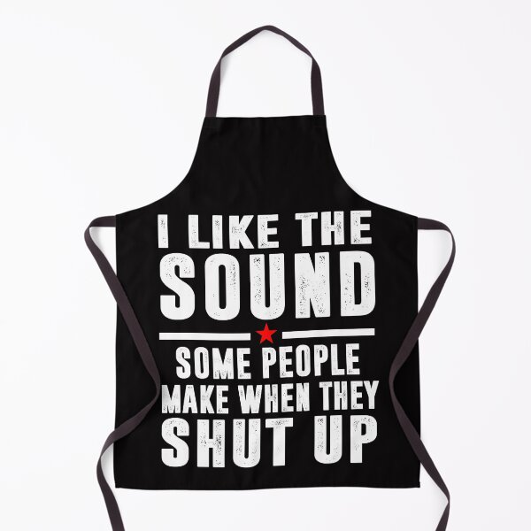 Item preview, I Love The Sound Some People Make When They Shut Up designed and sold by Buyeseoshop.