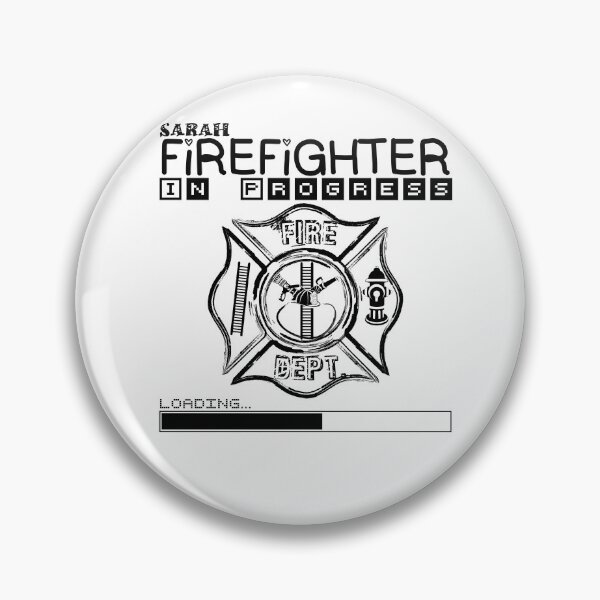 Item preview, Sarah | FIREFIGHTER in Progress | Future Firefighter | Black Text designed and sold by Loving-school.