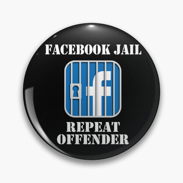 Item preview, Facebook Jail Repeat Offender designed and sold by peterpaz.