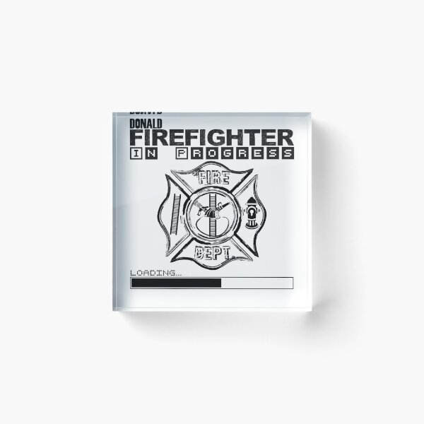 Item preview, Donald | FIREFIGHTER in Progress | Future Firefighter | Black Text designed and sold by Loving-school.