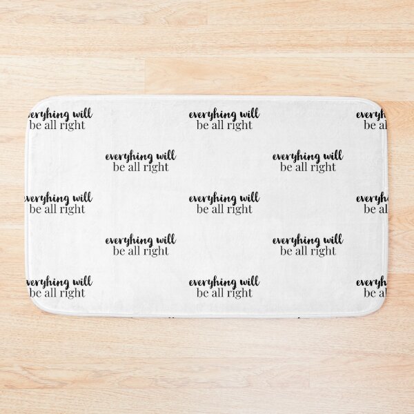 Item preview, Everything Will Be All Right designed and sold by ArtBySymone.