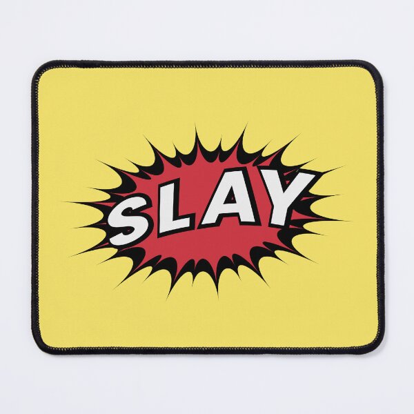 Item preview, Slay Pop Art Comic Text designed and sold by jenbdesigns.