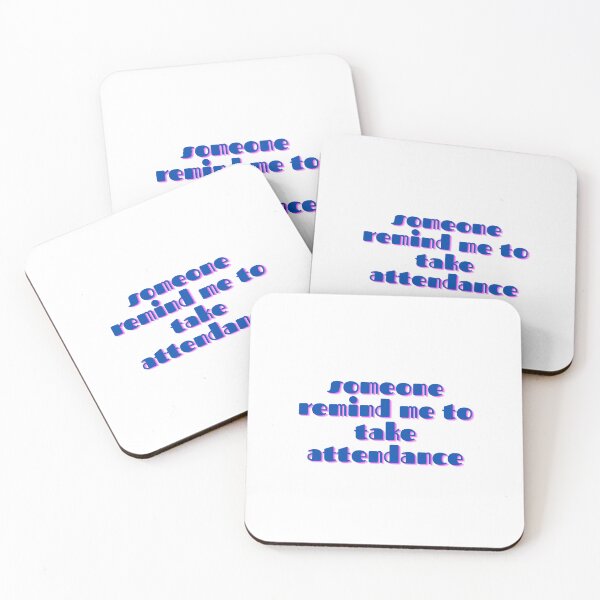 Item preview, Someone remind me to take attendance designed and sold by GamersLands.