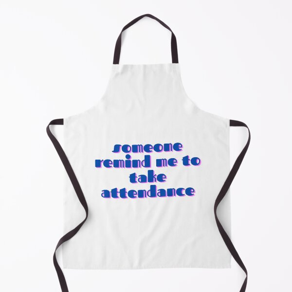 Item preview, Someone remind me to take attendance designed and sold by GamersLands.